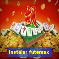 instalar futemax